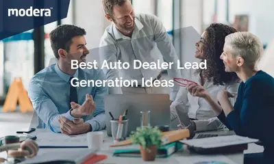 20 Best Auto Dealer Lead Generation Ideas